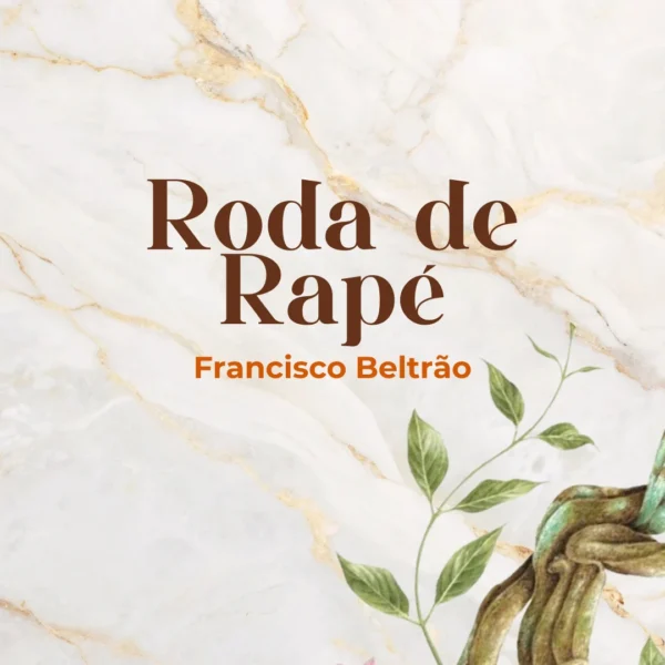 Roda de Rapé - Francisco Beltrão/PR