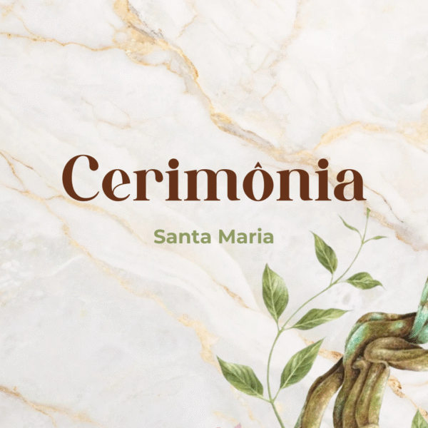 Cerimônia - Santa Maria/RS